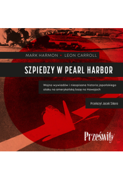 Szpiedzy w Pearl Harbor....
