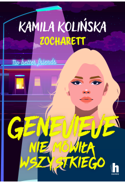 Genevieve nie mówiła...
