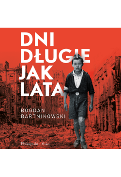 Dni długie jak lata