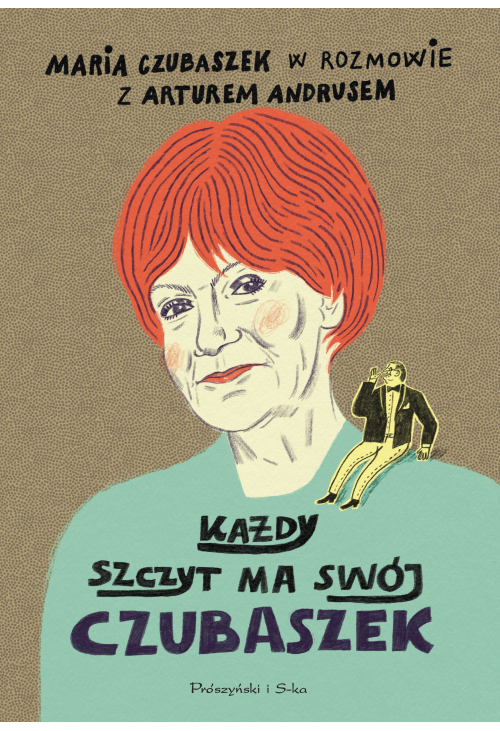 Każdy szczyt ma swój Czubaszek
