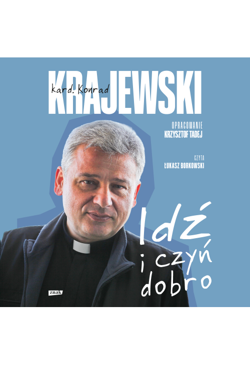 Idź i czyń dobro