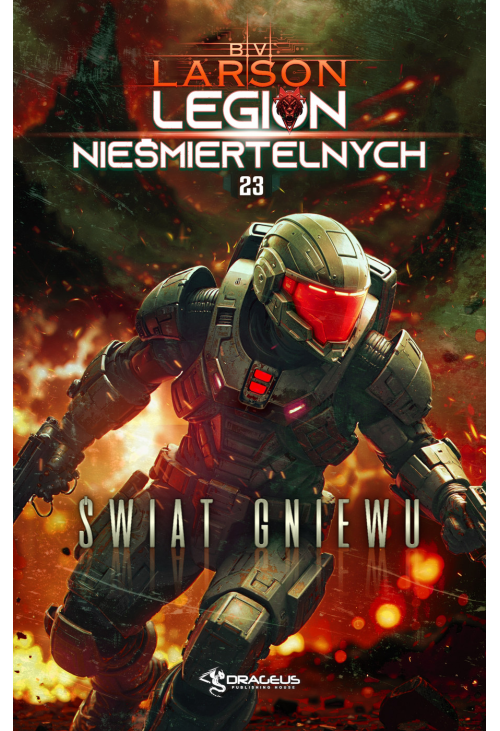 Legion Nieśmiertelnych. Tom 23. Świat Gniewu