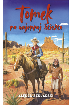 Tomek na wojennej ścieżce