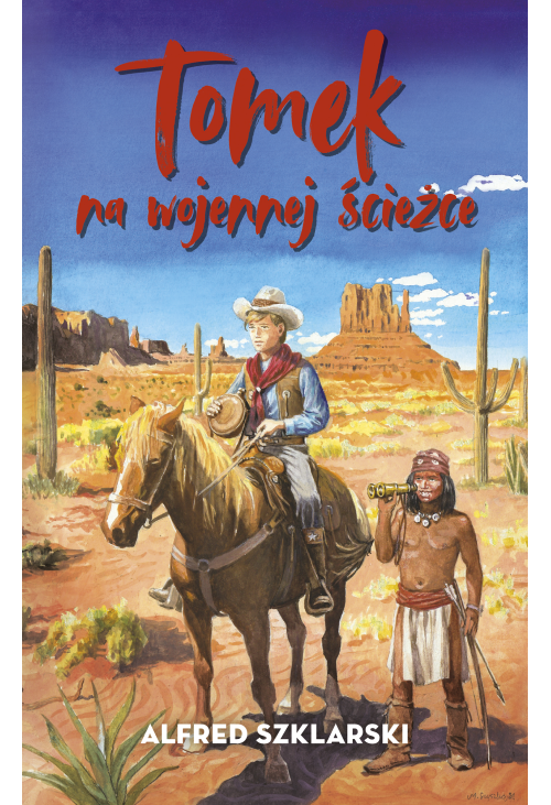 Tomek na wojennej ścieżce