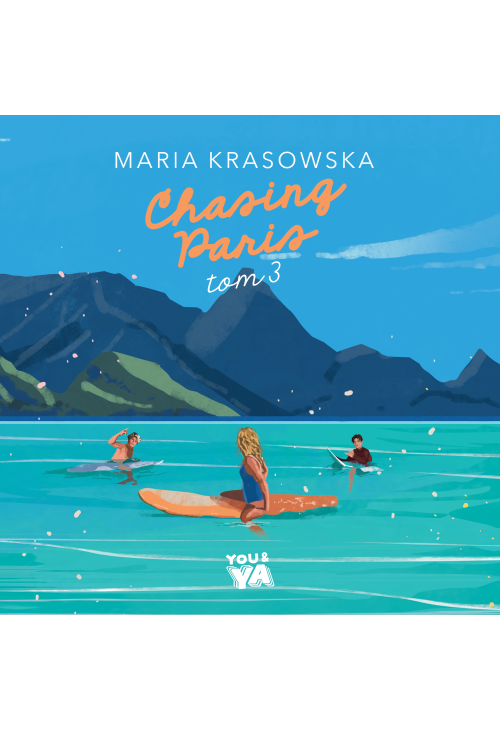 Chasing Paris. Tom 3