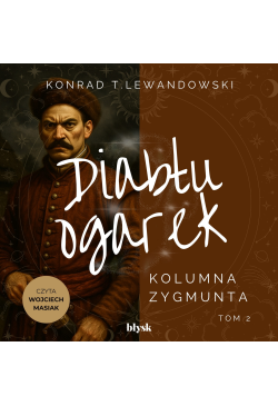 Diabłu ogarek. Kolumna...