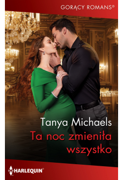 Ta noc zmieniła wszystko