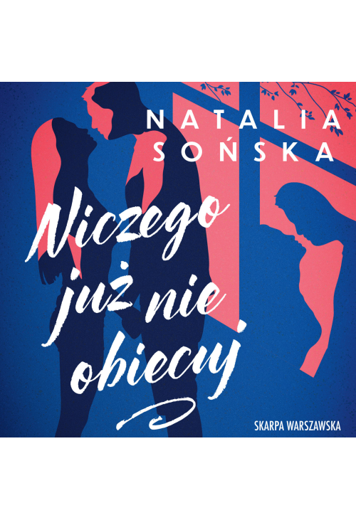 Niczego już nie obiecuj