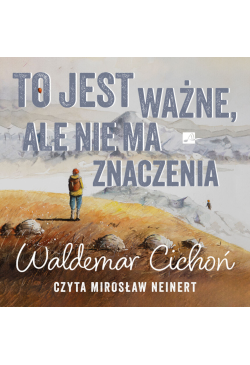 To jest ważne, ale nie ma...