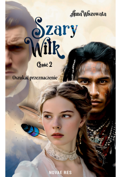 Szary Wilk: Oszukać...