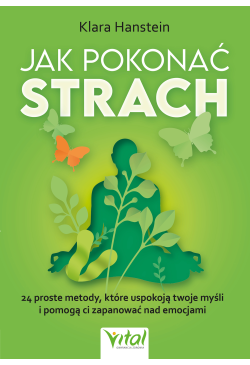 Jak pokonać strach