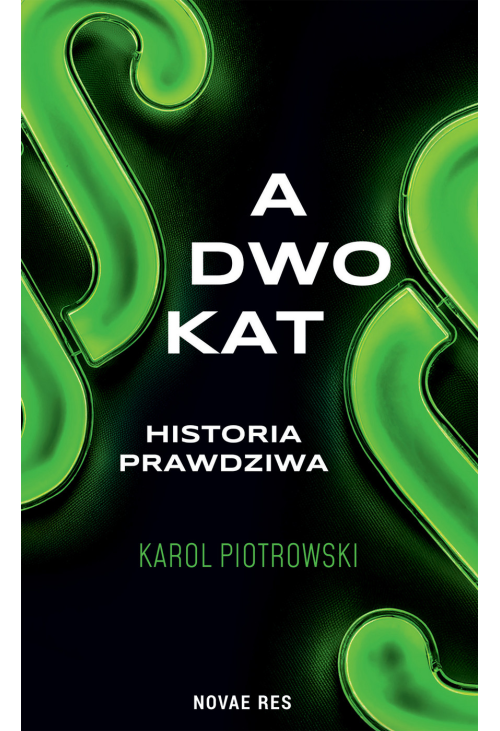 Adwokat - historia prawdziwa