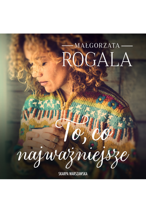 To, co najważniejsze