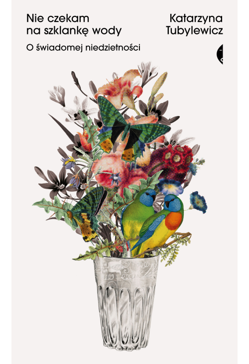 Nie czekam na szklankę wody