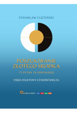 Poszukiwanie złotego środka