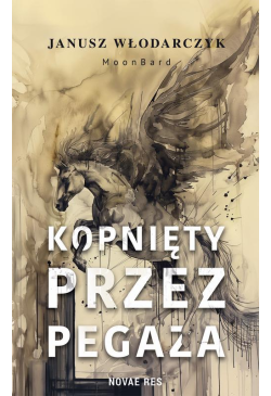 Kopnięty przez Pegaza