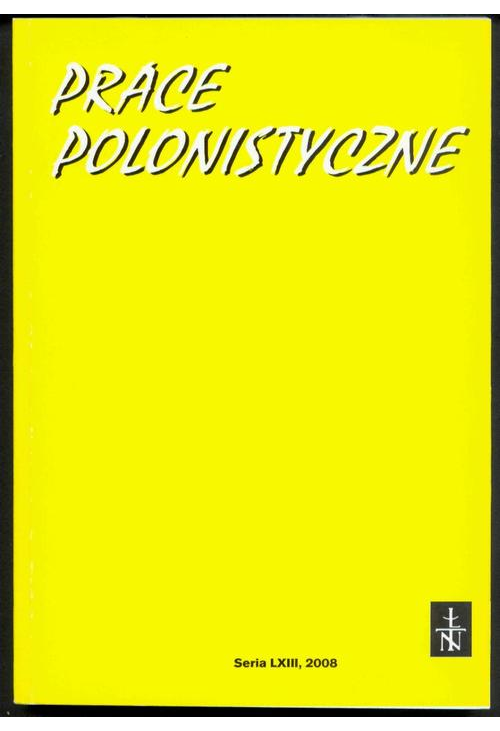 Prace Polonistyczne t. 63/2008