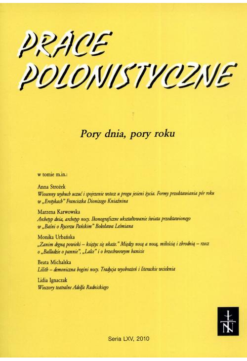 Prace Polonistyczne t. 65/2010