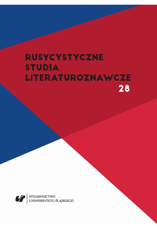 Rusycystyczne Studia Literaturoznawcze. T. 28