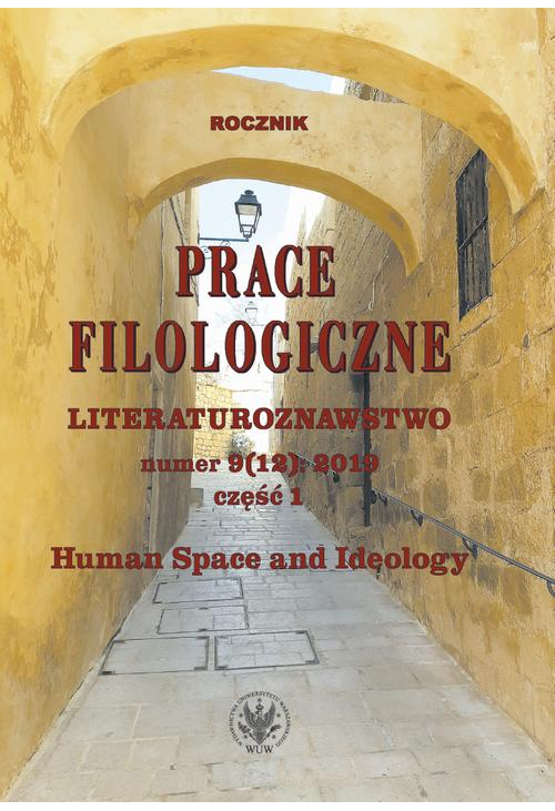 Prace Filologiczne. Literaturoznawstwo numer 9 (12): 2019 część 1