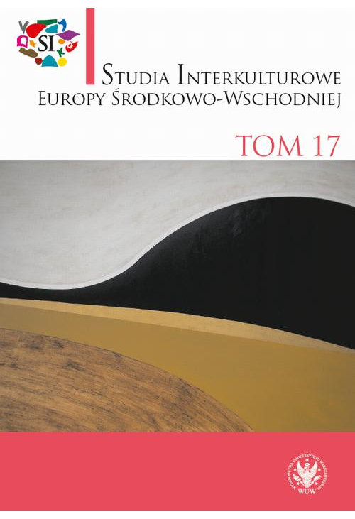 Studia Interkulturowe Europy Środkowo-Wschodniej 2024/17