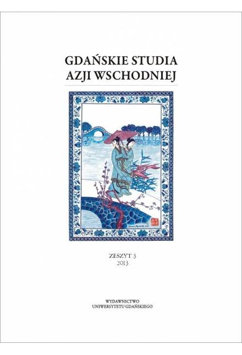 Gdańskie Studia Azji Wschodniej. Zeszyt 3/2013