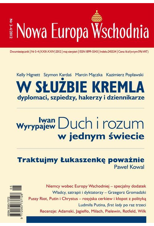 Nowa Europa Wschodnia 3-4/2012. W służbie kremla