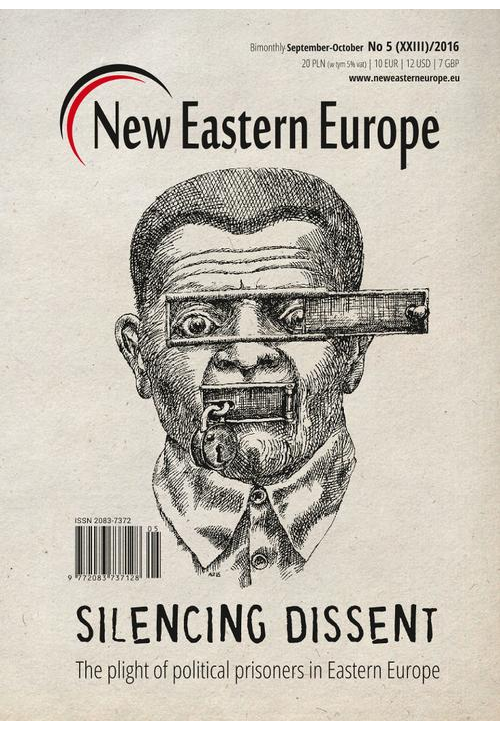 New Eastern Europe 5/2016. Silencing dissent