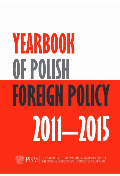 Yearbook of Polish Foreign Policy 2011-2015