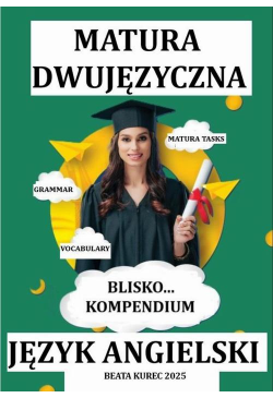 BLISKO...KOMPENDIUM. MATURA...