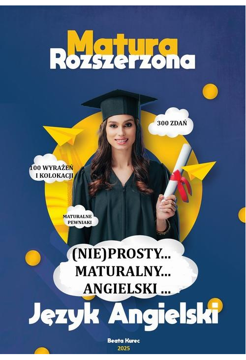 (NIE)prosty...maturalny...angielski...Matura rozszerzona, język angielski.