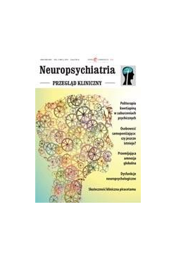 Neuropsychiatria. Przegląd...