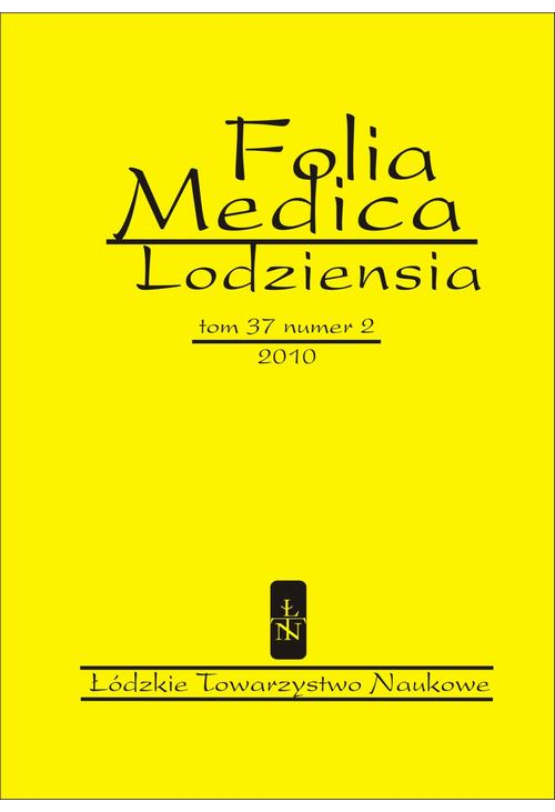 Folia Medica Lodziensia t. 37 z. 2/2010