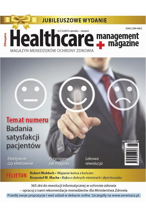 Healthcare Management Magazine 6 (11)/2013 czerwiec – sierpień