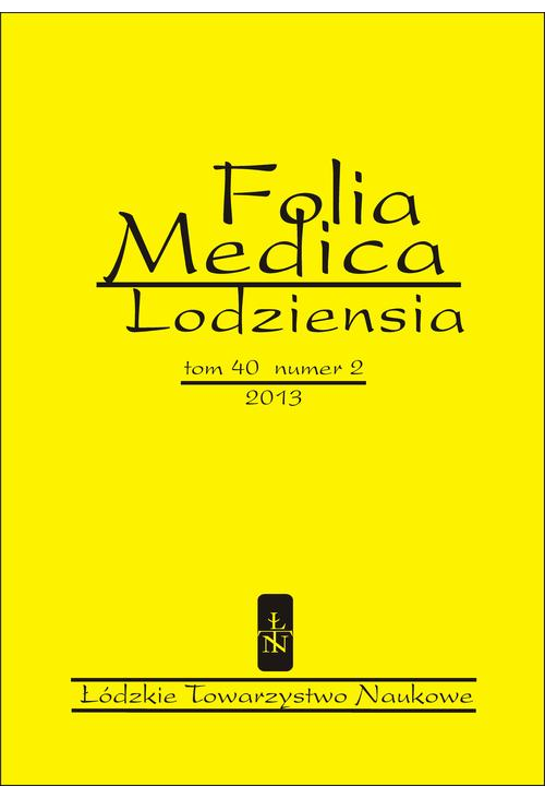 Folia Medica Lodziensia t. 40 z. 2/2013