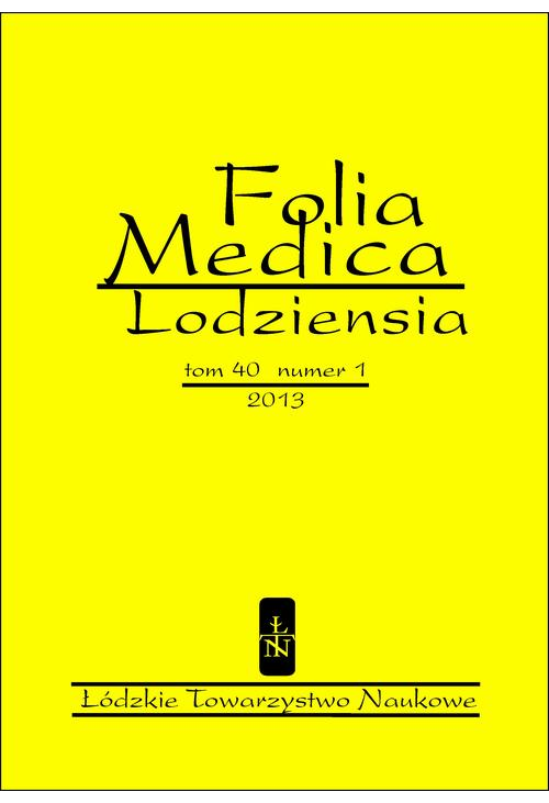 Folia Medica Lodziensia t. 40 z. 1/2013