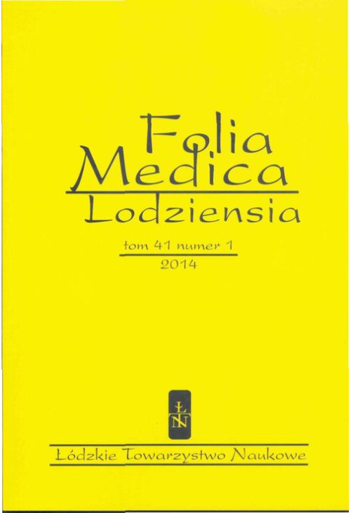Folia Medica Lodziensia t. 41 z. 1/2014