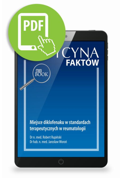 Miejsce diklofenaku w standardach terapeutycznych w reumatologii [Medycyna Faktów 3/2021]