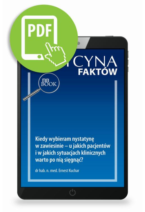 Kiedy wybieram nystatynę w zawiesinie – u jakich pacjentów i w jakich sytuacjach klinicznych warto po nią sięgnąć? [M...