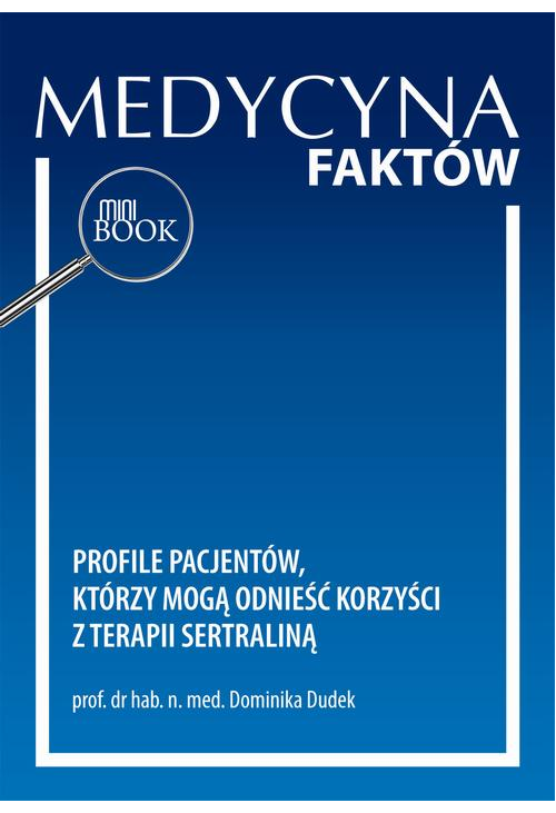 Profile pacjentów, którzy mogą odnieść korzyści z terapii sertraliną