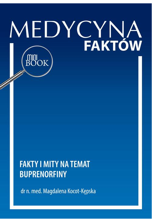 Fakty i mity na temat buprenorfiny