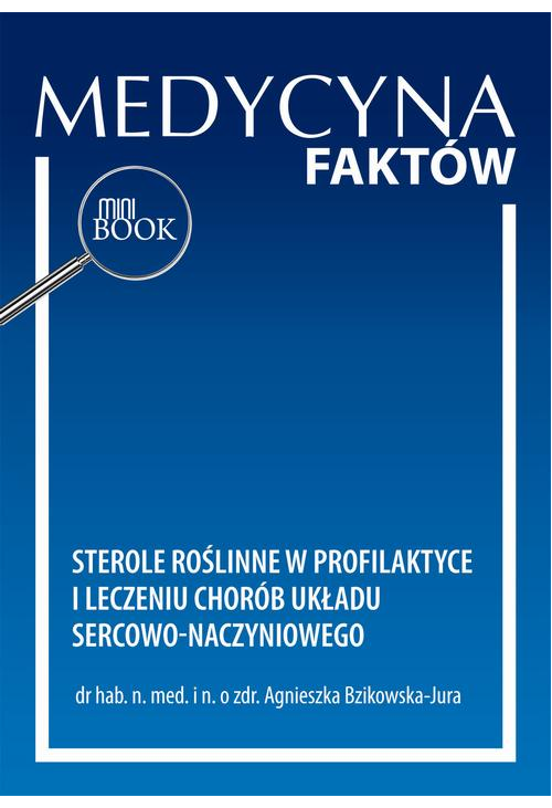 Sterole roślinne w profilaktyce i leczeniu chorób układu sercowo-naczyniowego
