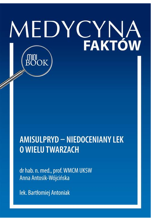 Amisulpryd – niedoceniany lek o wielu twarzach