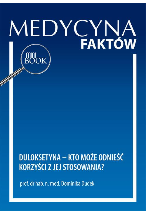 Duloksetyna – kto może odnieść korzyści z jej stosowania?