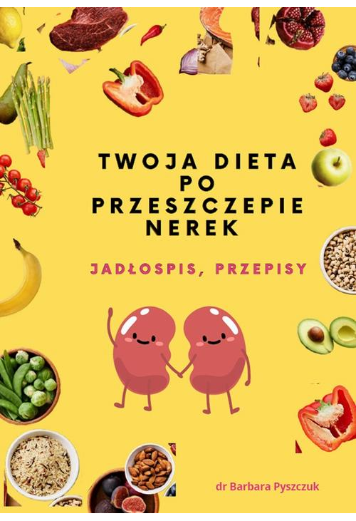 Twoja dieta po przeszczepie nerek