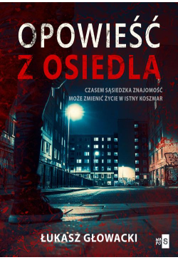 Opowieść z osiedla