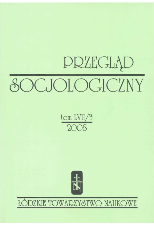 Przegląd Socjologiczny t. 57 z. 3/2008