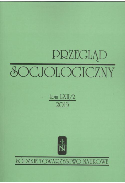 Przegląd Socjologiczny t. 62 z. 2/2013