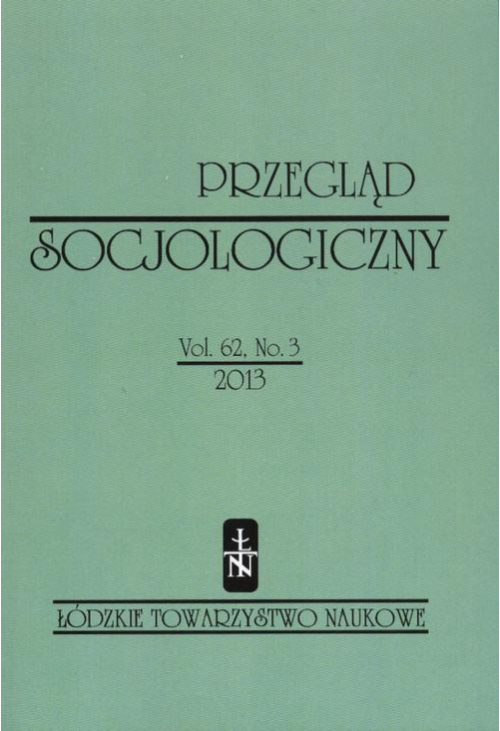 Przegląd Socjologiczny t. 62 z. 3/2013