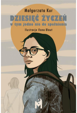 Dziesięć życzeń w tym jedno...